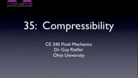 آمادگی آزمون بین المللی FE و PE بخش fluid mechanics دانشگاه Ohio University استاد Riefler قسمتمکانیک سیالات 35 - تراکم پذیری Compressibiliy آمادگی آزمون بین المللی FE و PE بخش fluid mechanics دانشگاه Ohio University استاد Riefler قسمتمکانیک سیالات 35 - تراکم پذیری Compressibiliy
