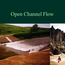 هیدرولیک کانال های باز، Open Channel Hydraulics هیدرولیک کانال های باز، Open Channel Hydraulics