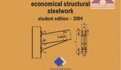 economical structural Steelwork steelwork AUSTRALIAN STEEL INSTITUTE 2004