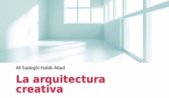 انتشار کتاب معماری خلاق، اثر مهندس علی صادقی حبیب آباد در کشور اسپانیا انتشار کتاب معماری خلاق، اثر مهندس علی صادقی حبیب آباد در کشور اسپانیا