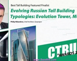 CTBUH 14th Annual Awards - Philip Nikandrov, Evolution Tower, Evolving Russian Tall Building Typologies- Evolution Tower, Moscow CTBUH 14th Annual Awards - Philip Nikandrov, Evolution Tower, Evolving Russian Tall Building Typologies- Evolution Tower, Moscow