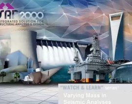 آموزش SAP2000 بخش 28 Varying Mass in Seismic Analyses