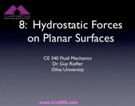 آمادگی آزمون بین المللی FE و PE بخش fluid mechanics دانشگاه Ohio University استاد Riefler قسمت Hydrastatic Forces on Planar Surfaces مکانیک سیالات 8 - نیروهای هیدرواستاتیکی بر سطوح صفحه ای آمادگی آزمون بین المللی FE و PE بخش fluid mechanics دانشگاه Ohio University استاد Riefler قسمت Hydrastatic Forces on Planar Surfaces مکانیک سیالات 8 - نیروهای هیدرواستاتیکی بر سطوح صفحه ای
