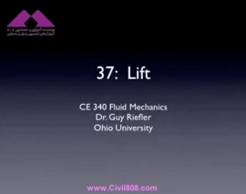 آمادگی آزمون بین المللی FE و PE بخش fluid mechanics دانشگاه Ohio University استاد Riefler قسمت Lift مکانیک سیالات 37 - نیروی برآ آمادگی آزمون بین المللی FE و PE بخش fluid mechanics دانشگاه Ohio University استاد Riefler قسمت Lift مکانیک سیالات 37 - نیروی برآ