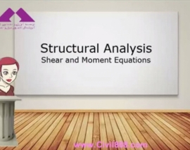 آمادگی آزمون بین المللی FE و PE سری Dr. Structure بخش SA07- Shear & Moment Equations
