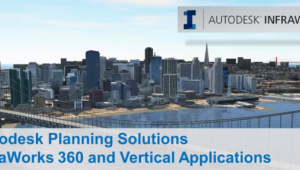 وبینارهای مهندسی عمران- قسمت اول (مروری بر نرم افزار InfraWorks 360) وبینارهای مهندسی عمران- قسمت اول (مروری بر نرم افزار InfraWorks 360)