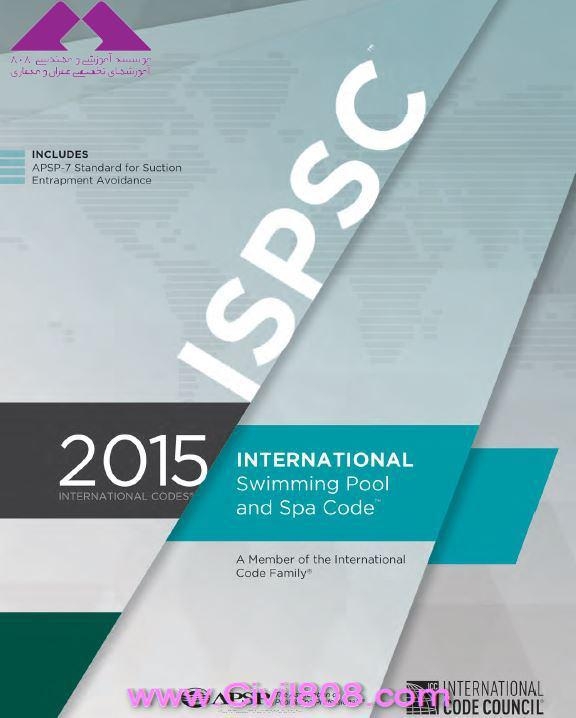 مقاله تحلیلی: آیین نامه بین المللی استخرها، سونا و جکوزی (ISPSC 2015) International Swimming Pool Code Commentary