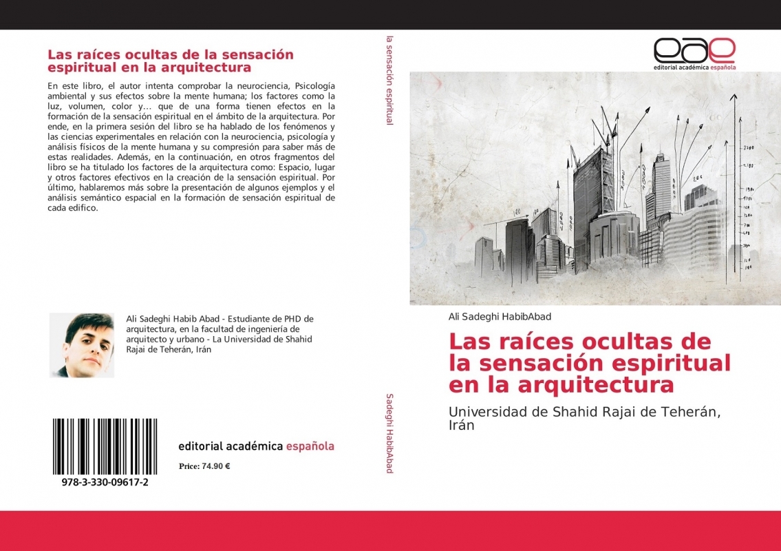 انتشار کتاب «ریشه ‌های پنهان حس معنویت در معماری» به زبان اسپانیایی 