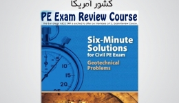 Six-minute Solutions for Civil PE Exam Geotechnical Problems