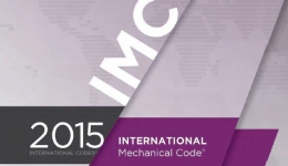 مقاله تحلیلی: آیین نامه بین المللی سیستم های مکانیکی و تهویه مطبوع (IMC 2015) International Mechanical Code