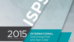 مقاله تحلیلی: آیین نامه بین المللی استخرها، سونا و جکوزی (ISPSC 2015) International Swimming Pool Code Commentary