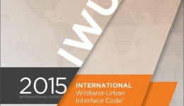 مقاله تحلیلی:  آیین نامه بین المللی مرز مشترک مناطق شهری - مناطق طبیعی و حفاظت نشده(IWUIC 2015) International Wildland-Urban Interface Code
