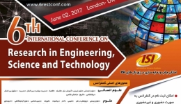 ششمین کنفرانس بین المللی مهندسی ،علوم و تکنولوژی در لندن