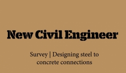 نظر سنجی سایت New Civil Engineer درباره  طراحی اتصالات بتنی- فولادی