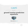 معادلات پیش بینی حرکت زمین، Ground-Motion Prediction Equations
